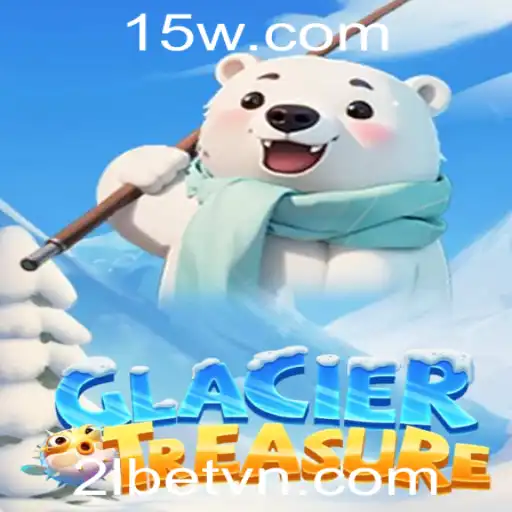 Explorando o Mundo Fascinante de GlacierTreasure e a Palavra-Chave 2lbet